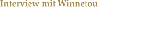 Interview mit Winnetou Jean-Marc Birkholz über Cultural Appropriation, Muskelkater und das Sauerland.